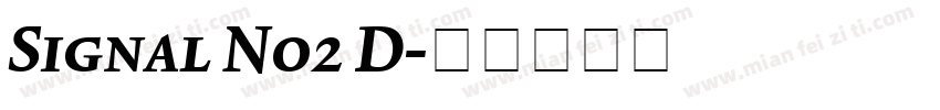 Signal No2 D字体转换